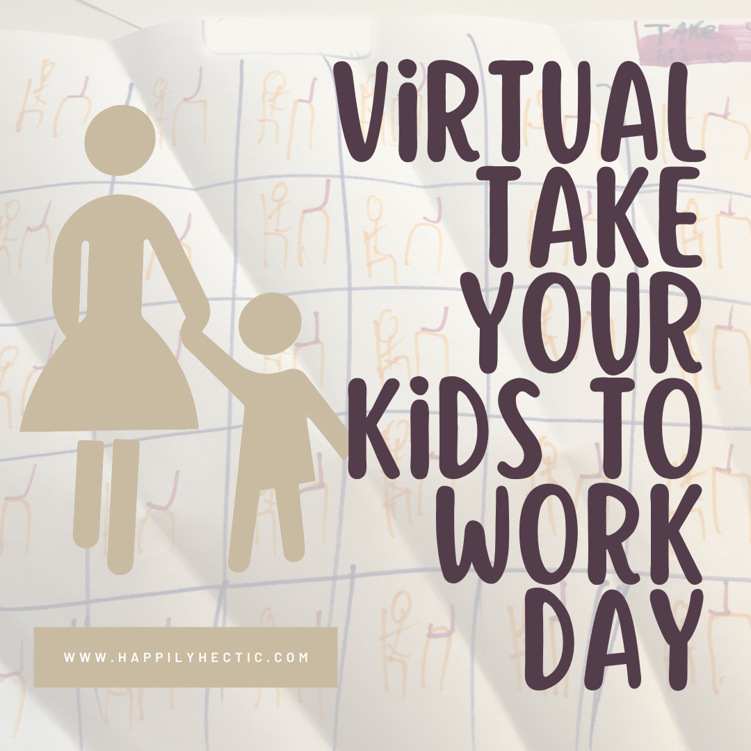 Virtual Take Your Kids to Work Day